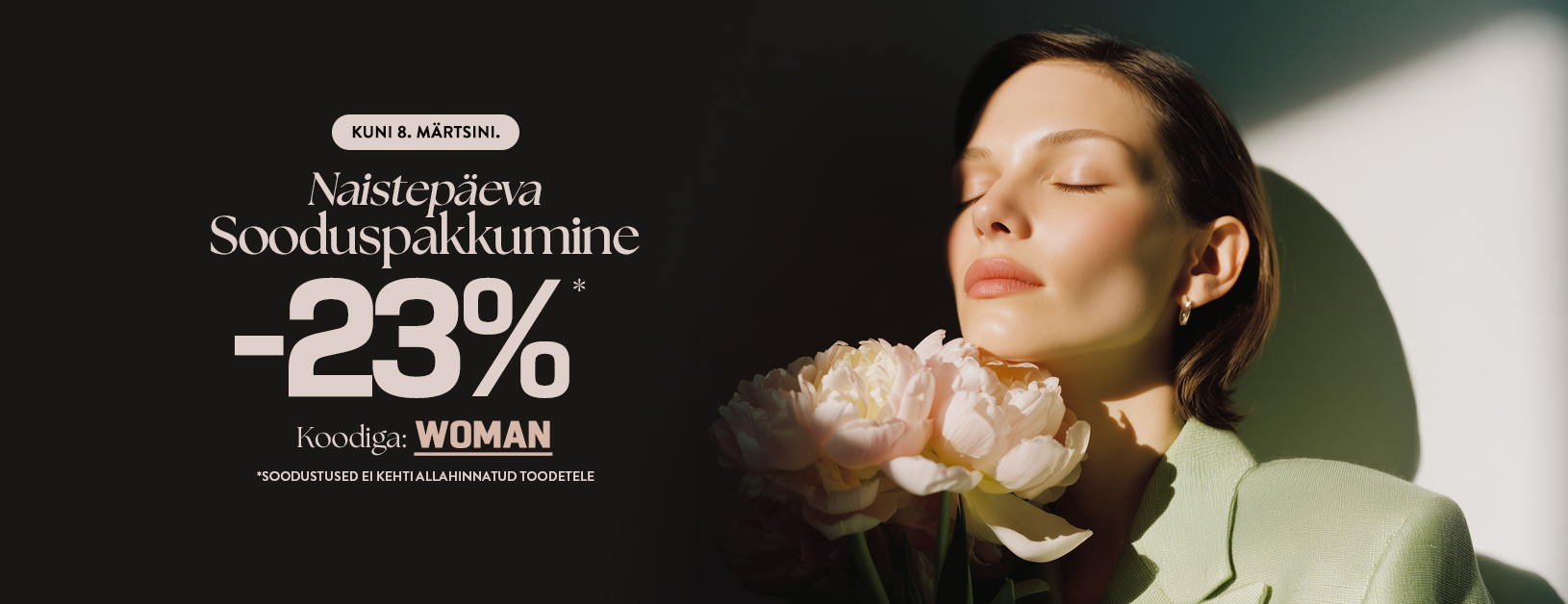 Naistepäeva sooduspakkumine